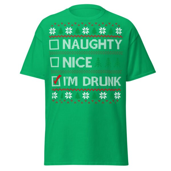Naughty Nice Or Drunk Funny Christmas T-shirts - Image 12