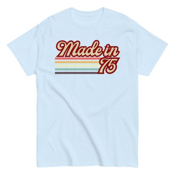 1975 Birthday Gift T-shirt Made in 75 - Image 15