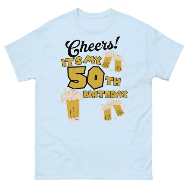 Cheers It’s My 50th birthday T Shirts - Image 14