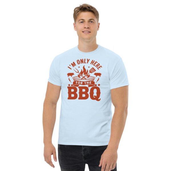 I’m Only Here For The BBQ T-shirt - Image 3
