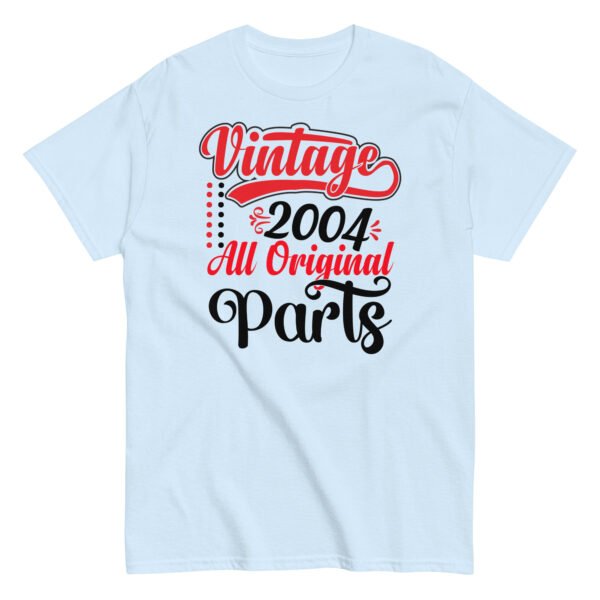 Vintage 2004 All Original Parts T-shirt Birthday Gift T Shirt - Image 11