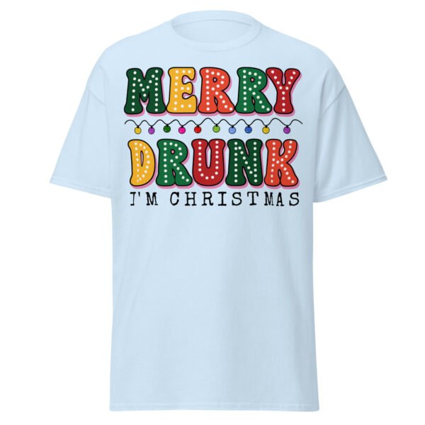 Merry Drunk I’m Christmas Funny T-shirts - Image 13