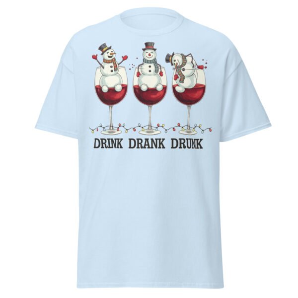 Drink Drank Drunk Funny Drinking Christmas T-shirt - Image 14