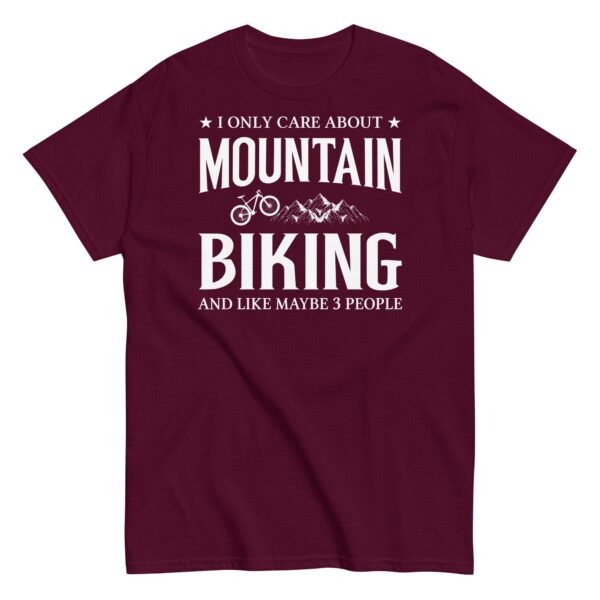 I Only Care About Mountain Biking – Cycling T-shirt