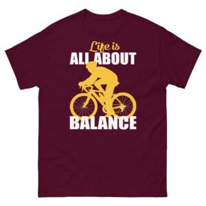 Life Is All About Balance Cyclist T Shirt