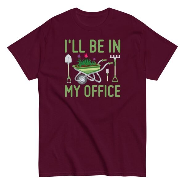 I’ll Be In my Office Gardening T-shirt - Image 5