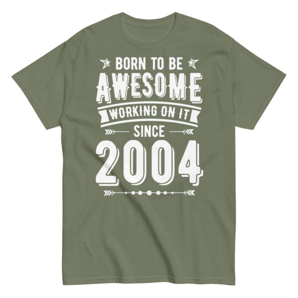 Born To Be Awesome Since 2004 T-shirts Birthday Gift - Image 9