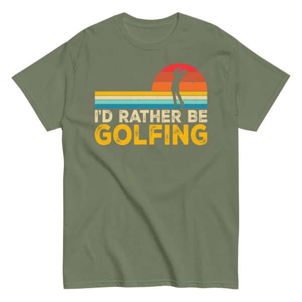 I’d Rather Be Golfing T-shirt - Image 8