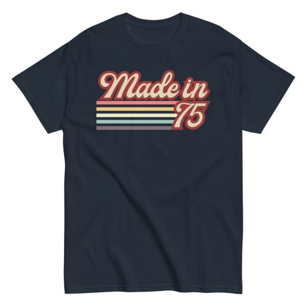 1975 Birthday Gift T-shirt Made in 75 - Image 5