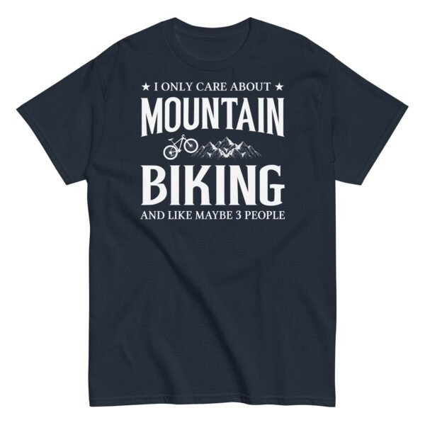 I Only Care About Mountain Biking – Cycling T-shirt - Image 6