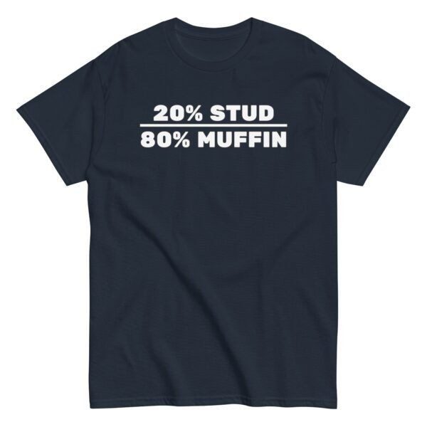 20% Stud 80% Muffin T-shirt - Image 6