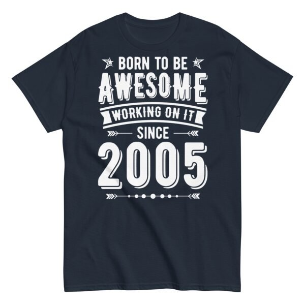 Born To Be Awesome Since 2005 T-shirts Birthday Gift - Image 6
