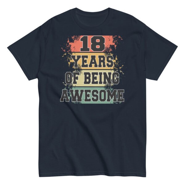 18th Birthday T-shirt – 18 Years Of Being Awesome - Image 5