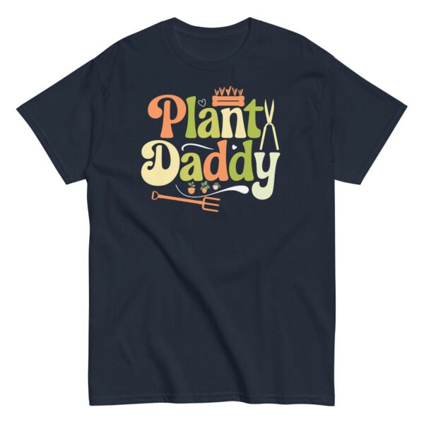 Plant Daddy T-shirt Gifts For Dads Who Love Gardening - Image 6