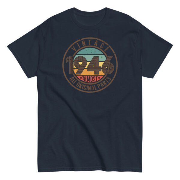 Vintage 1946 T-Shirt Almost All Original Parts Birthday Gift - Image 3