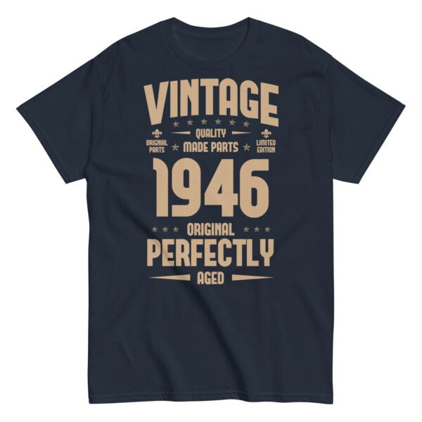 Vintage 1946 T-shirt Original Perfectly Made Birthday Gift - Image 3