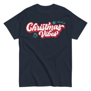 Christmas Vibes T-Shirts