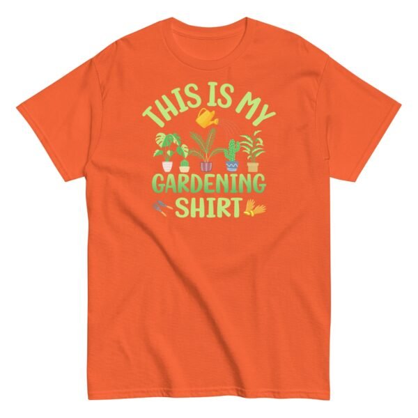 This is My Gardening Shirt Gardening Gift Idea T-shirt - Image 11