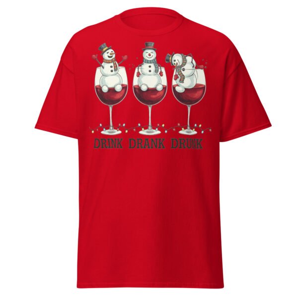 Drink Drank Drunk Funny Drinking Christmas T-shirt - Image 6