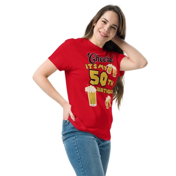 Cheers It’s My 50th birthday T Shirts - Image 4