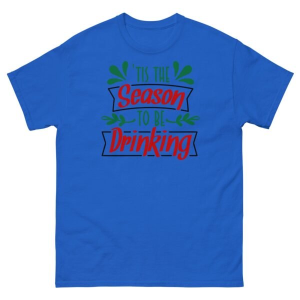 Christmas T-Shirt Tis The Season To Be Drinking - Image 6