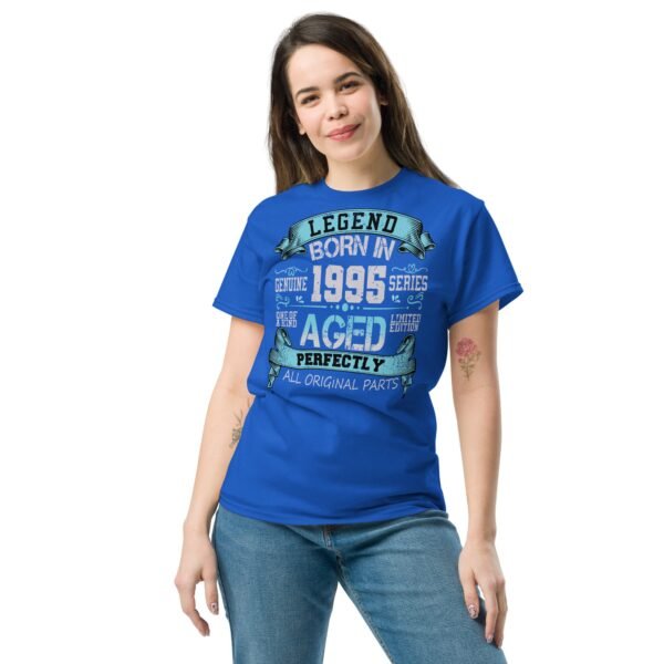 1995 Birthday Year Gift T-shirt Born In 1995 Legend Aged Perfectly - Image 3