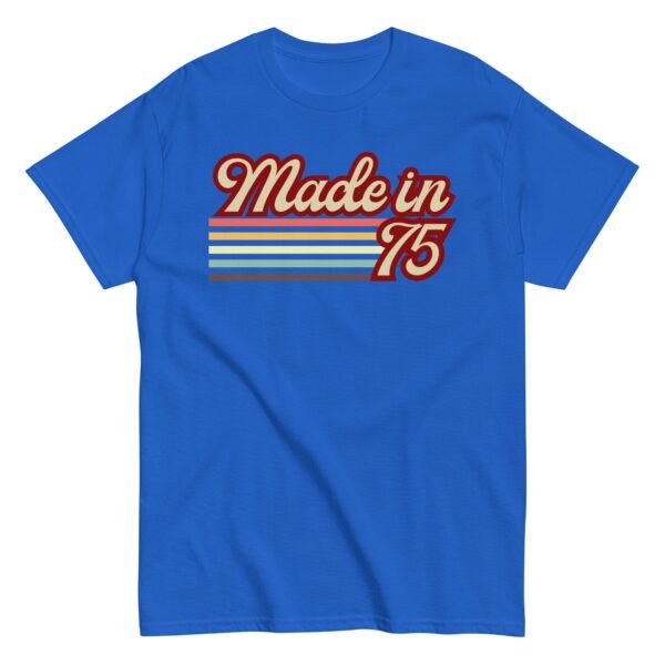 1975 Birthday Gift T-shirt Made in 75 - Image 8