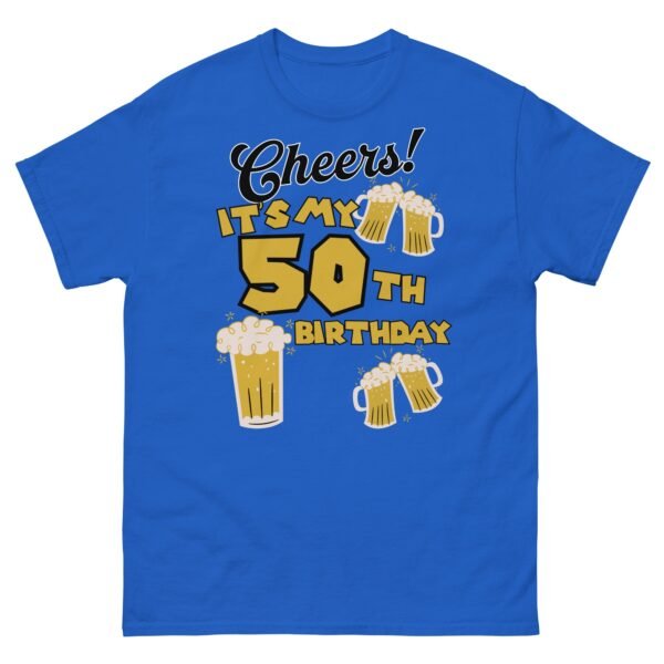 Cheers It’s My 50th birthday T Shirts - Image 8