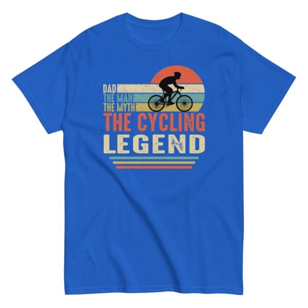 Dad The Man The Myth The Cycling Legend t-shirt - Image 8