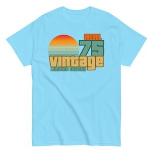 1975 Birthday T-Shift Gift Real 75 Vintage Limited Edition