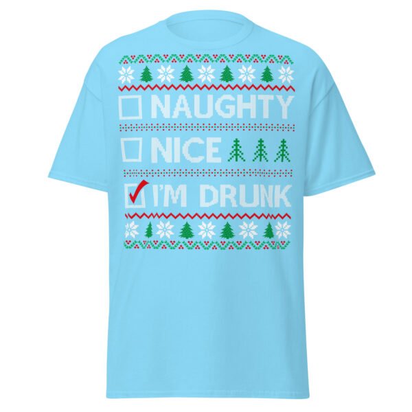 Naughty Nice Or Drunk Funny Christmas T-shirts - Image 15