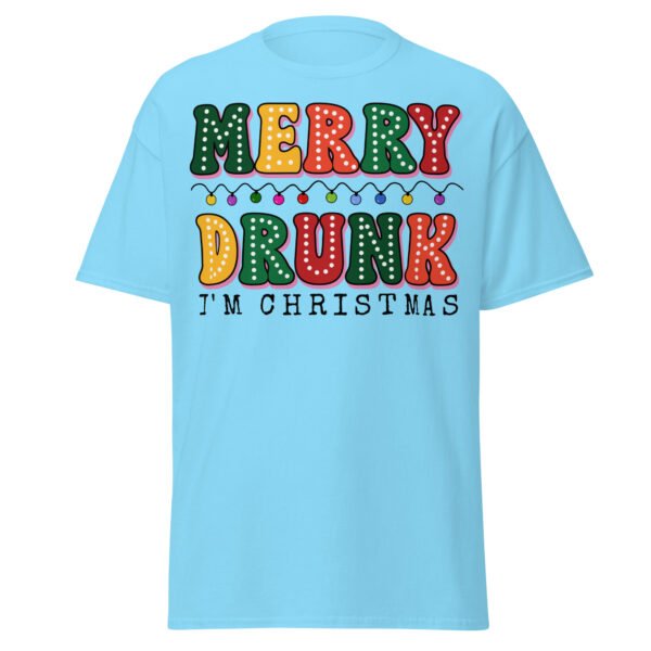 Merry Drunk I’m Christmas Funny T-shirts - Image 12