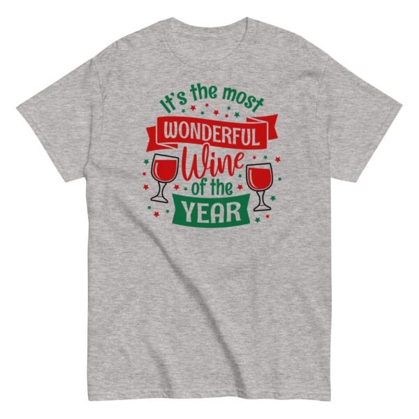Wine Christmas T-shirt It’s The Most Wonderful Wine Of The Year - Image 7