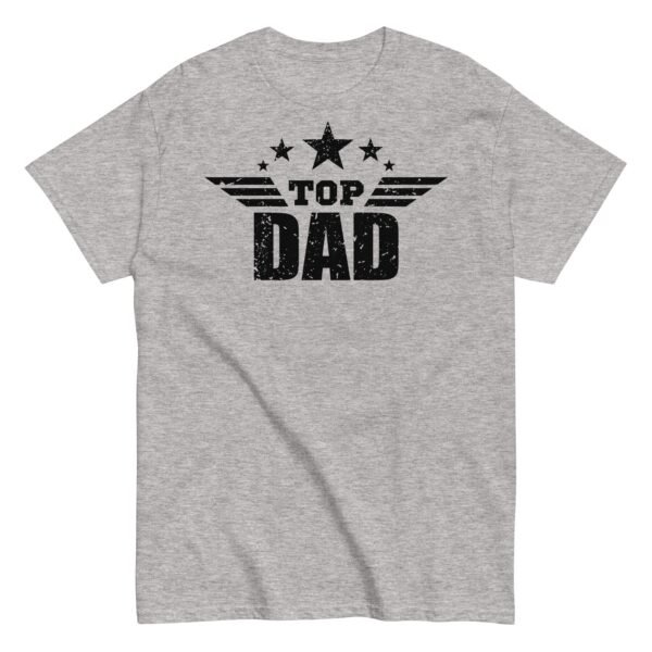 Top Dad T Shirt Fathers Day Dad Birthday T-shirt - Image 9