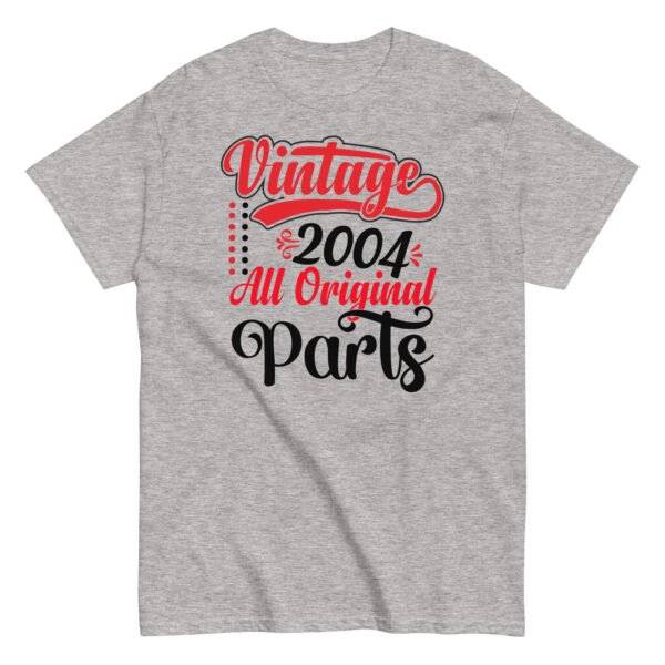 Vintage 2004 All Original Parts T-shirt Birthday Gift T Shirt - Image 10
