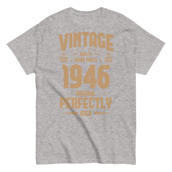 Vintage 1946 T-shirt Original Perfectly Made Birthday Gift - Image 8