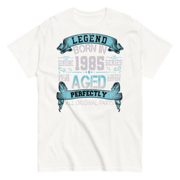 1985 Birthday Year Gift T-shirt Born In 1985 Legend Aged Perfectly - Image 17