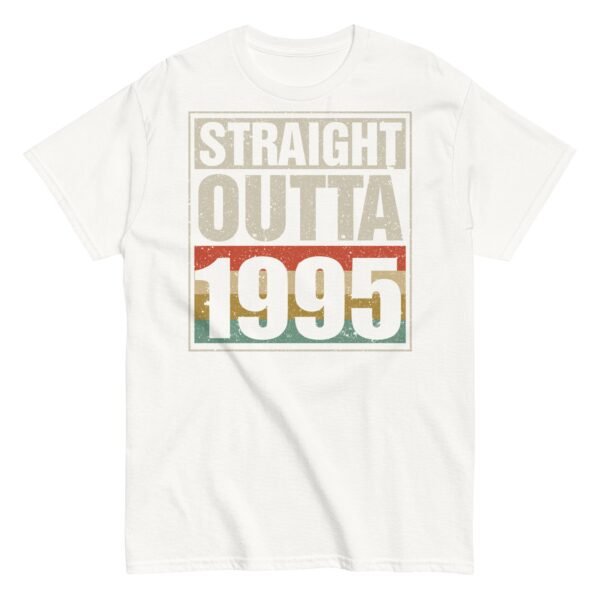 1995 Birthday Year Gift T-shirt Straight Outta 1995 T-shirt - Image 17
