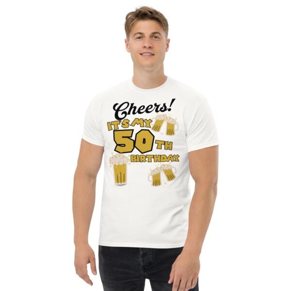 Cheers It’s My 50th birthday T Shirts - Image 2