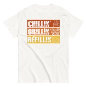 BBQ T-Shirt Chillin’ Grillin’ Refillin’