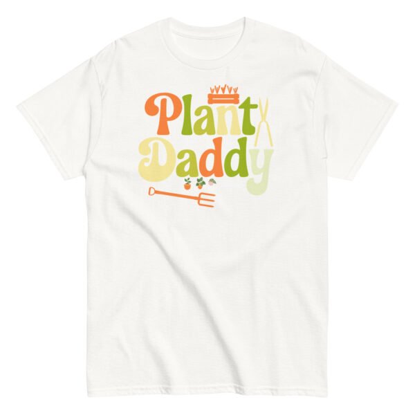 Plant Daddy T-shirt Gifts For Dads Who Love Gardening - Image 13