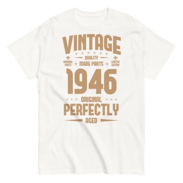 Vintage 1946 T-shirt Original Perfectly Made Birthday Gift - Image 11