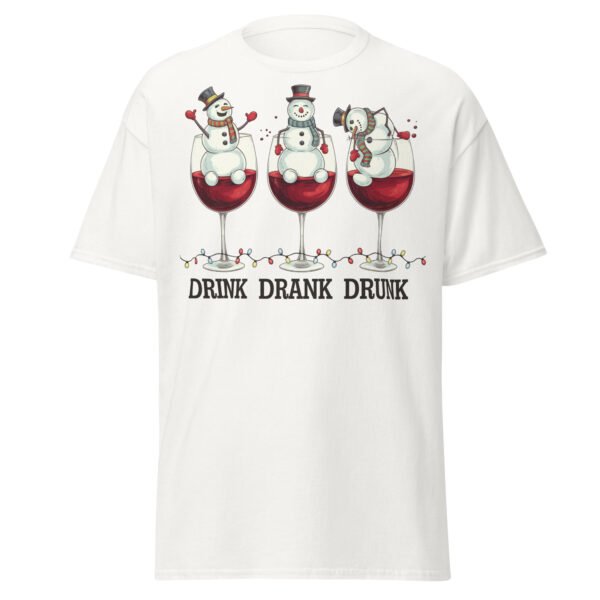 Drink Drank Drunk Funny Drinking Christmas T-shirt - Image 16