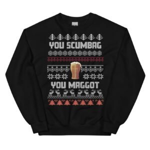 You Scumbag You Maggot Christmas Jumper Funny Pogues