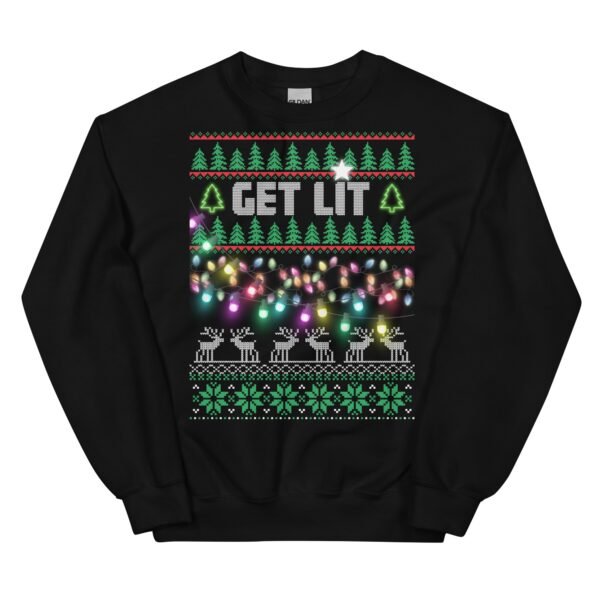 Get Lit Christmas Jumper Funny Festive Sweatshirt