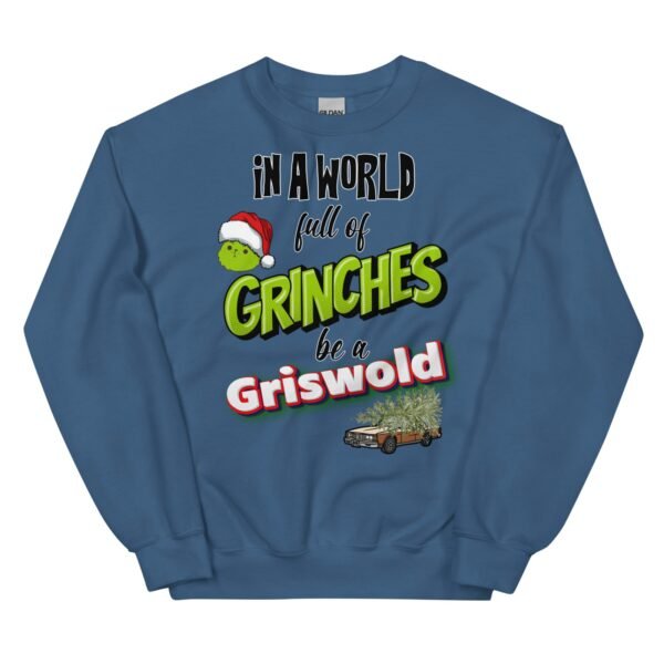 In A World Full Of Grinches, Be A Griswold Christmas Jumper Sweater - Image 11