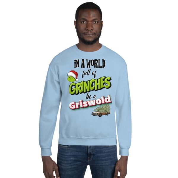 In A World Full Of Grinches, Be A Griswold Christmas Jumper Sweater - Image 4