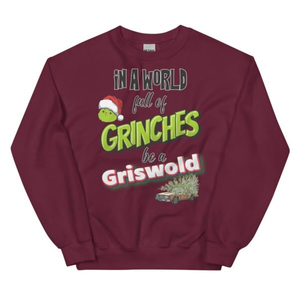 In A World Full Of Grinches, Be A Griswold Christmas Jumper Sweater - Image 7