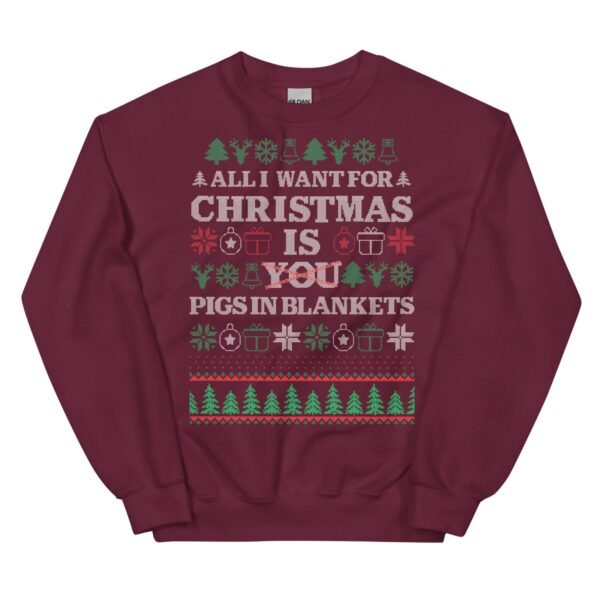 All I Want For Christmas Is Pigs In Blankets Christmas Jumper - Image 6