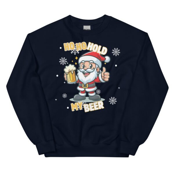 Ho Ho Hold My Beer Santa Christmas Jumper Sweatshirt - Image 3